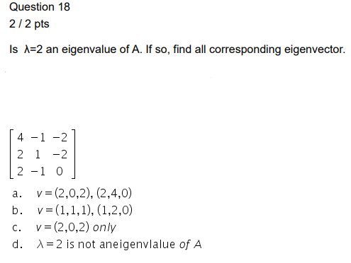 Is \lambda = 2 an eigenvalue of a? if so, find all corresponding eigenvector | Doubtlet.com