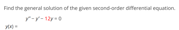 Find the general solution of the given second-order differential equation: $y''  | Doubtlet.com