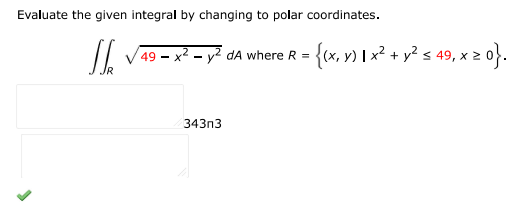 Evaluate the given integral by changing to polar coordinates:
$ \iint_r \sqrt{ | Doubtlet.com
