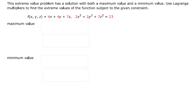 This extreme value problem has a solution with both a maximum value and a minimu | Doubtlet.com