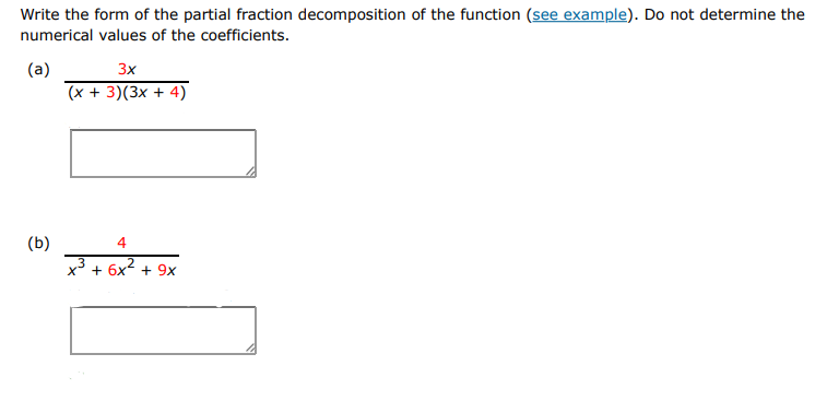 Write out the form of the partial fraction decomposition of the function. do not | Doubtlet.com