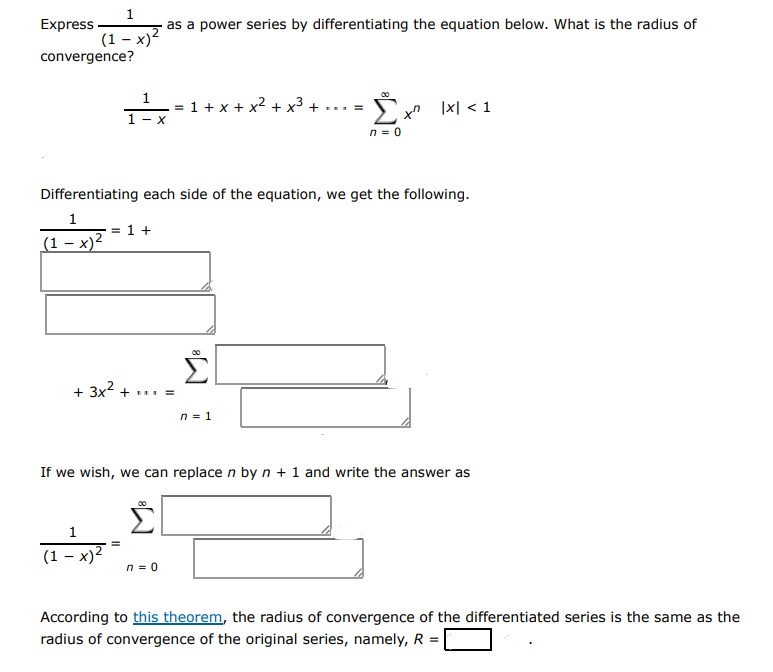 Express \frac{1}{(1-x)^2} as a power series by differentiating the equation be | Doubtlet.com