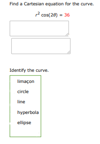 Find a cartesian equation for the curve:
$\boxed{ | Doubtlet.com